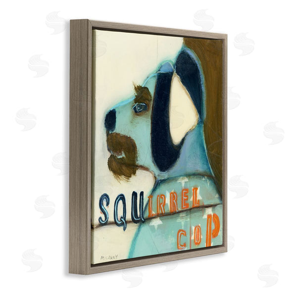 Stupell Industries Stacy Milrany | Squirrel Cop Dog Humor Wall Art