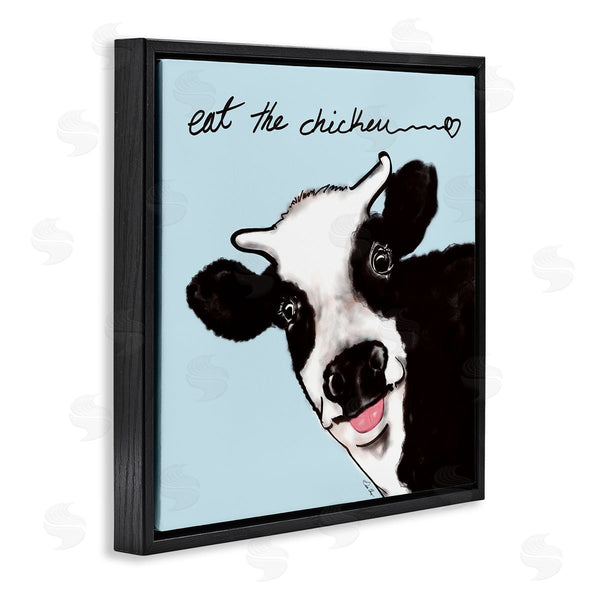 Stupell Industries Stella Chang | Eat The Chicken Funny Cow