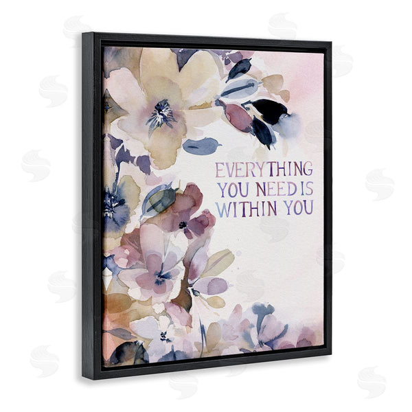 Stupell Industries Stephanie Ryan | Everything You Need Floral Phrase Wall Art