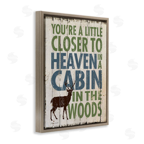 Stupell Industries Stephanie Workman Marrott | Closer To Heaven In A Cabin
