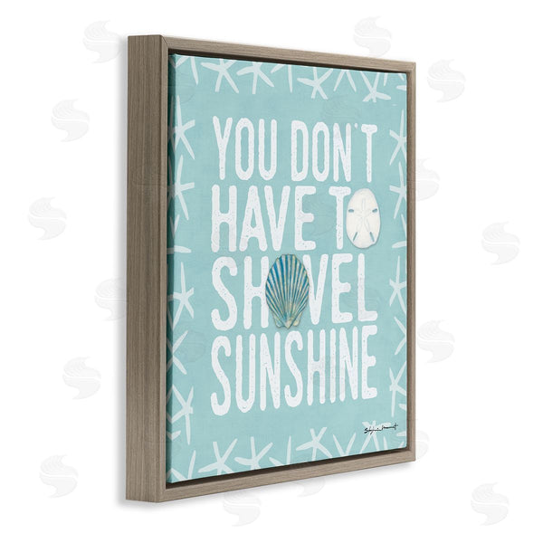 Stupell Industries Stephanie Workman Marrott | Don't Have To Shovel Sunshine Funny Nautical Winter Wall Art