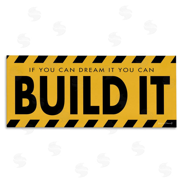 stupell industries Stephanie Workman Marrott | Dream It Build It Construction Sign Yellow Black