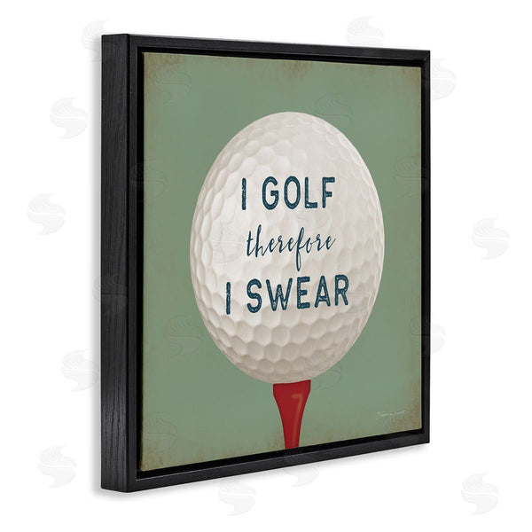 Stupell Industries Stephanie Workman Marrott | Golf Therefore I Swear Funny Sports Wall Art