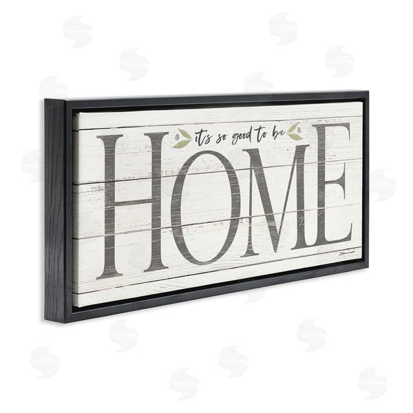 Stupell Industries Stephanie Workman Marrott | Good To Be Home Family Inspirational