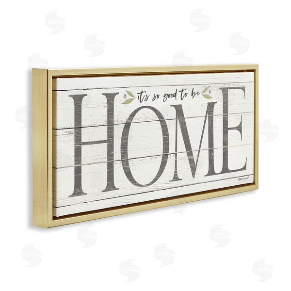 Stupell Industries Stephanie Workman Marrott | Good To Be Home Family Inspirational