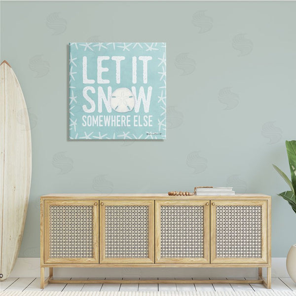 Stupell Industries Stephanie Workman Marrott | Let It Snow Somewhere Else Phrase Nautical Winter Wall Art
