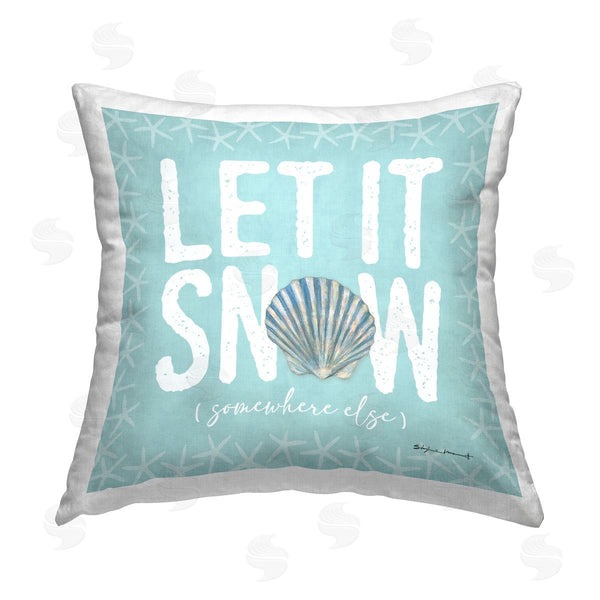 stupell industries Stephanie Workman Marrott | Let It Snow Somewhere Else Coastal Printed Throw Pillow