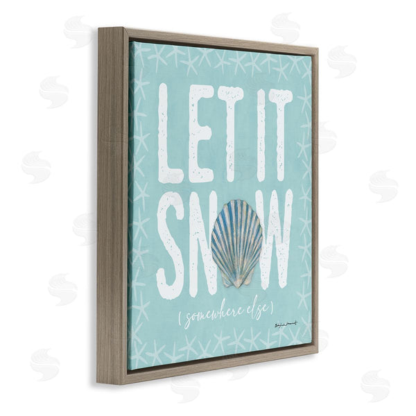 Stupell Industries Stephanie Workman Marrott | Let It Snow Somewhere Else Holiday Wall Art
