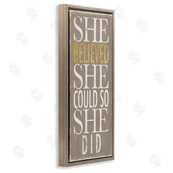 Stupell Industries Stephanie Workman Marrott | She Believed She Could Phrase Distressed Grey