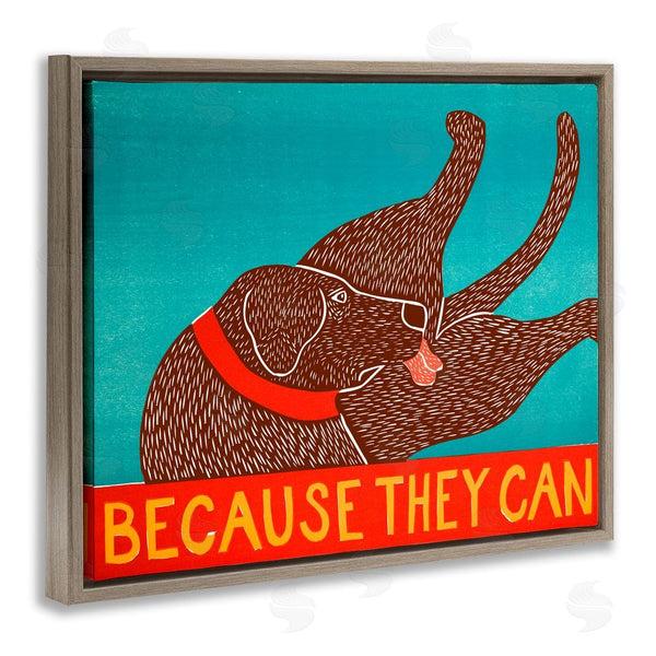 Stupell Industries Stephen Huneck | Because They Can Funny Dog Wall Art