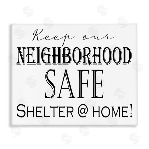 stupell industries Gail Green | Shelter Safe At Home