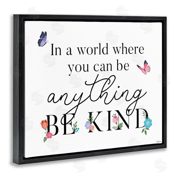 Stupell Industries Gigi Louise | Be Anything & Kind