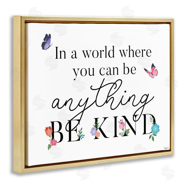 Stupell Industries Gigi Louise | Be Anything & Kind