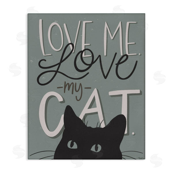 stupell industries Gigi Louise | Love Me Love My Cat