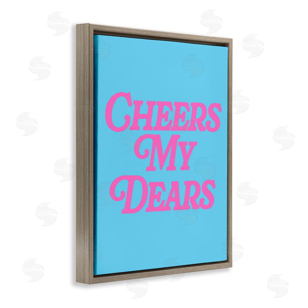 Stupell Industries House Of Lulu | Cheers My Dears