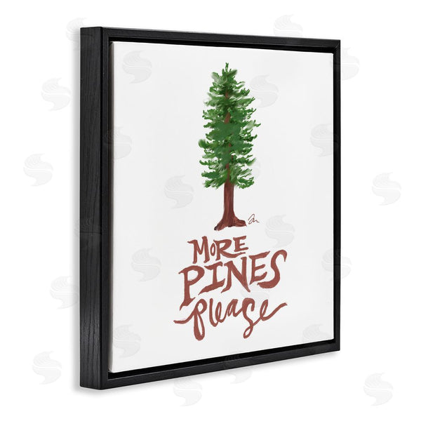 Stupell Industries Jessica Mingo | More Pines Please