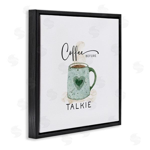 Stupell Industries Joy Hall | Coffee Before Talkie