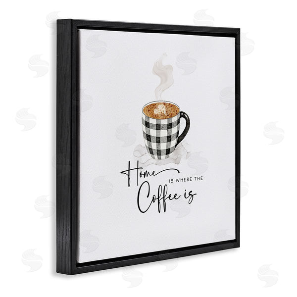 Stupell Industries Joy Hall | Where The Coffee Is