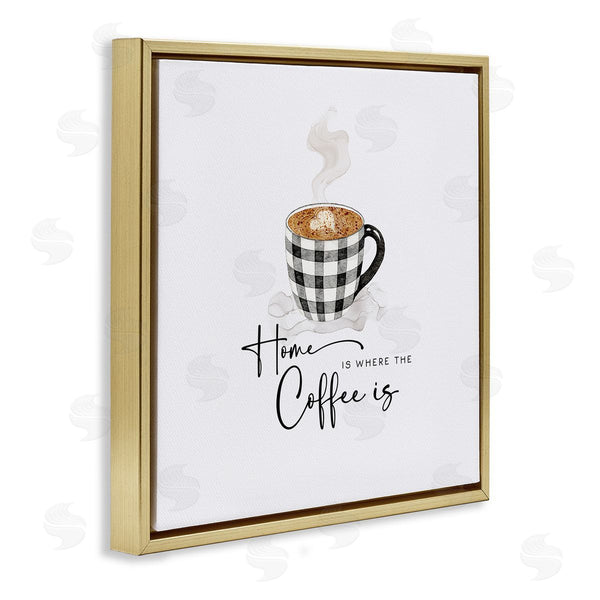 Stupell Industries Joy Hall | Where The Coffee Is