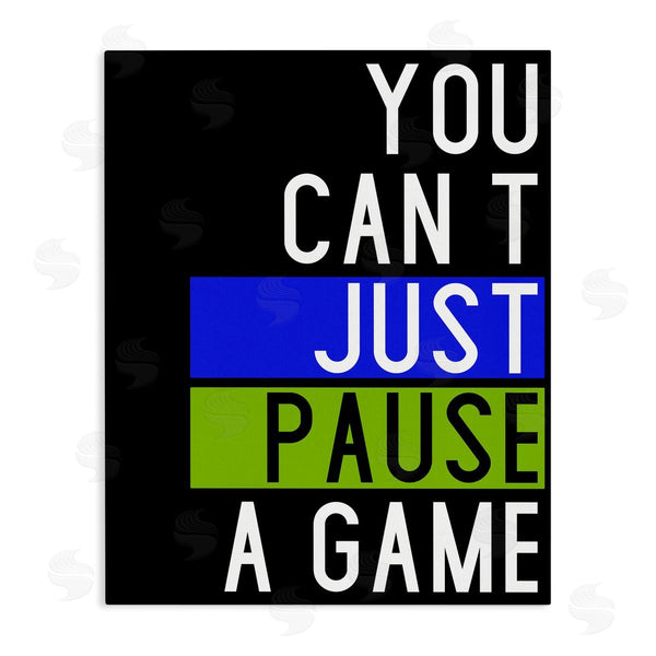 stupell industries Kim Allen | Can't Pause a Game