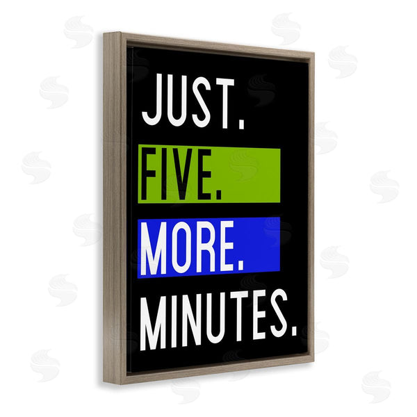 Stupell Industries Kim Allen | Five More Minutes