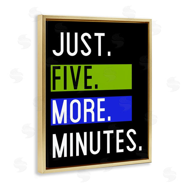 Stupell Industries Kim Allen | Five More Minutes