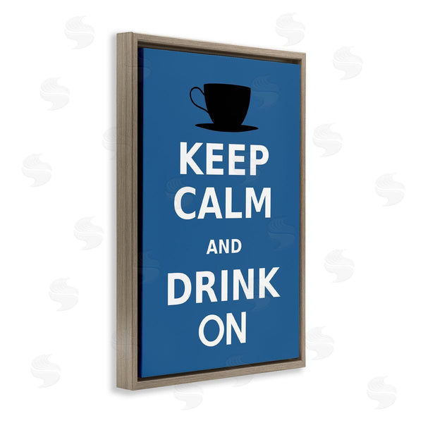 Stupell Industries Marcus Jules | Keep Calm & Drink On