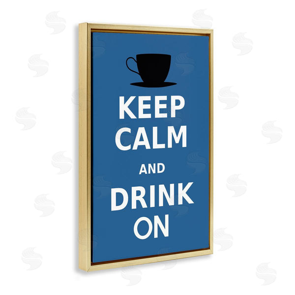 Stupell Industries Marcus Jules | Keep Calm & Drink On