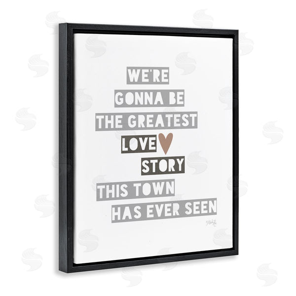 Stupell Industries Marla Rae | Greatest Love Story