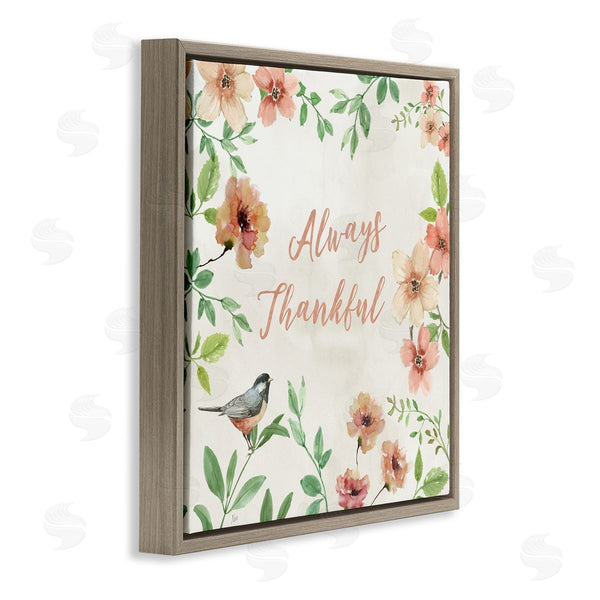 Stupell Industries Nan | Always Thankful Floral