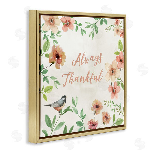 Stupell Industries Nan | Always Thankful Floral