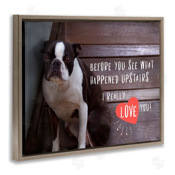 Stupell Industries Ziwei Li | Funny I Love You Dog