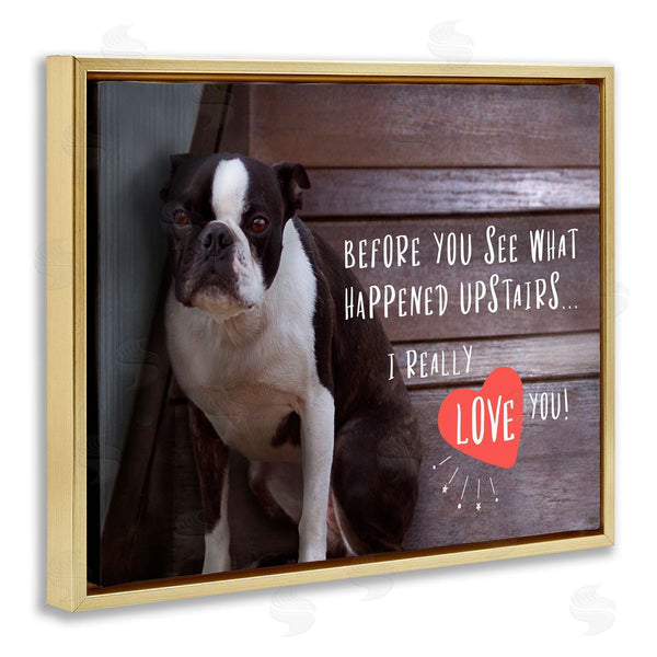 Stupell Industries Ziwei Li | Funny I Love You Dog