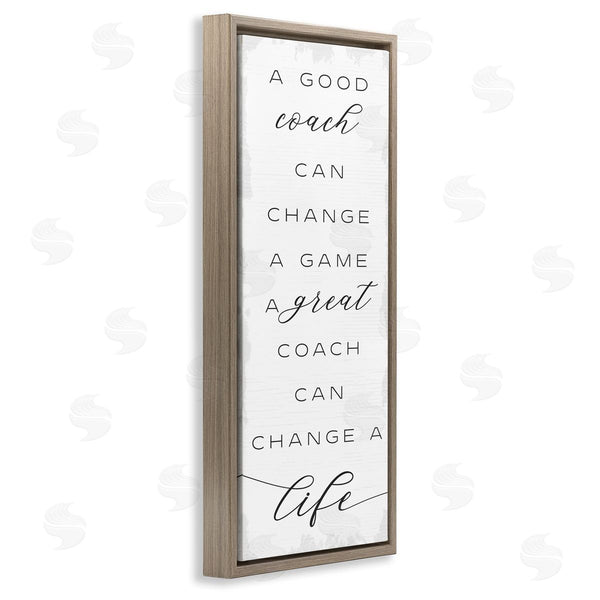 Stupell Industries Stupell Studio | A Great Coach Change's Life Sentiments Sports Appreciation
