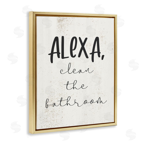 Stupell Industries Stupell Studio | Alexa Clean The Bathroom