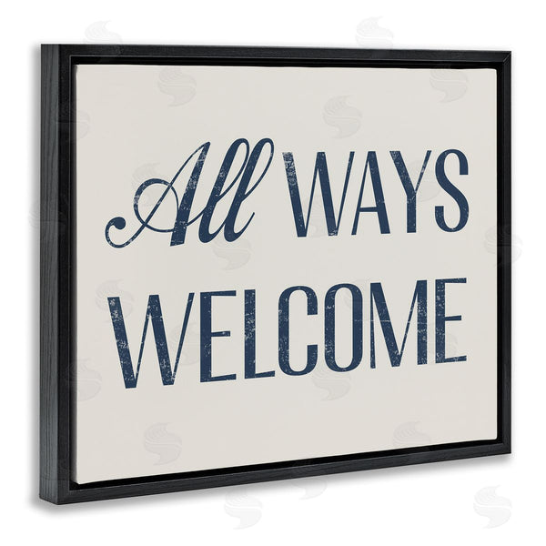 Stupell Industries Stupell Studio | All Ways Welcome Phrase Wall Art