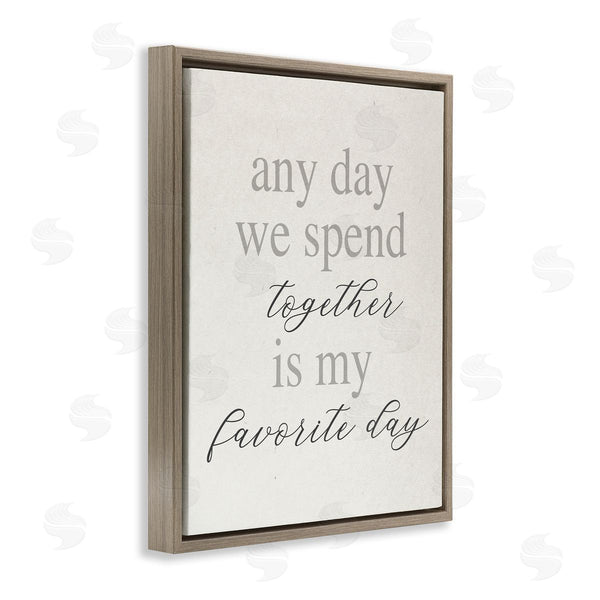 Stupell Industries Stupell Studio | Any Day We Spend Together Romance Wall Art