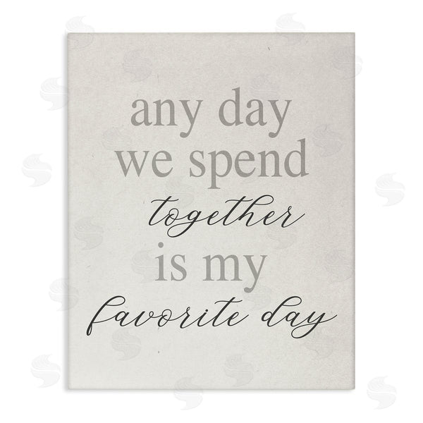 stupell industries Stupell Studio | Any Day We Spend Together Romance Wall Art