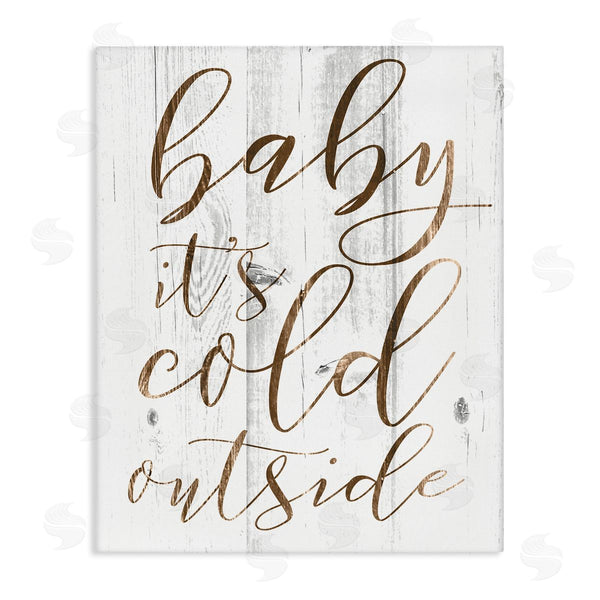 stupell industries Stupell Studio | Baby Its Cold Outside Cursive