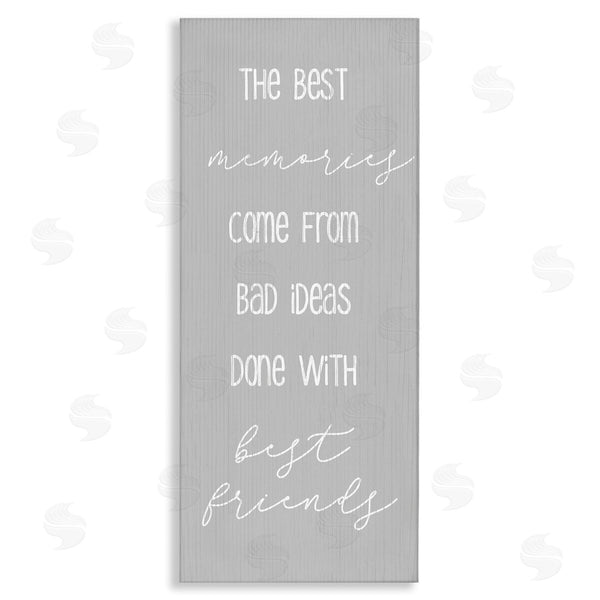 stupell industries Stupell Studio | Bad Ideas with Friends Wall Art