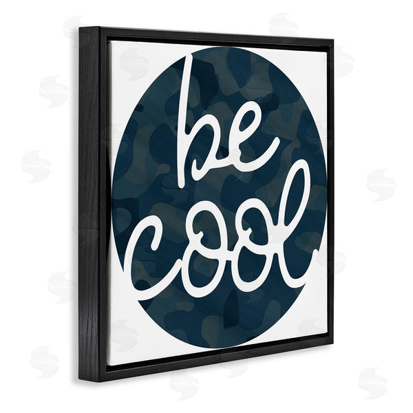 Stupell Industries Stupell Studio | Be Cool Blue Camouflage Circle