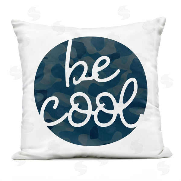 Stupell Industries Stupell Studio | Be Cool Phrase Blue Camo Printed Throw Pillow