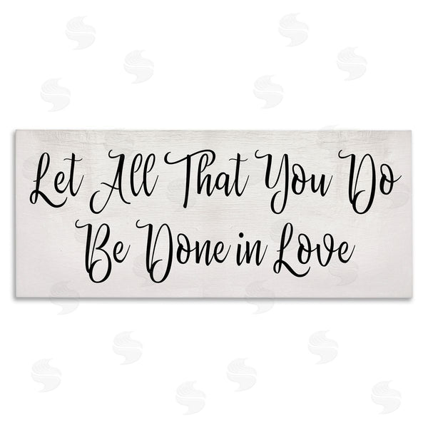 stupell industries Stupell Studio | Be Done in Love Quote Minimal Cursive Typography