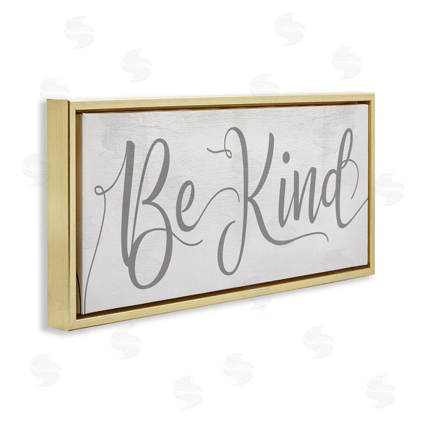 Stupell Industries Stupell Studio | Be Kind Phrase Charming Light Grey Typography