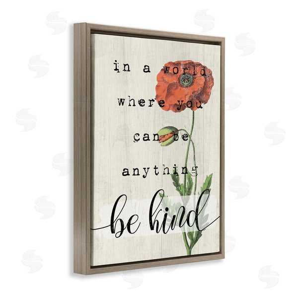 Stupell Industries Stupell Studio | Be Kind Red Poppy