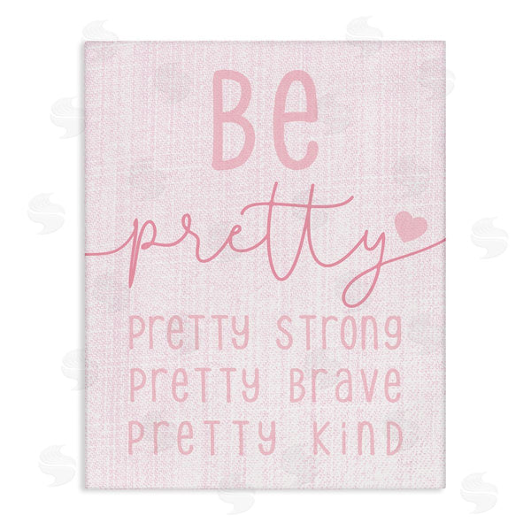 stupell industries Stupell Studio | Be Pretty Strong Brave Kind Phrase Motivational Kids Wall Art