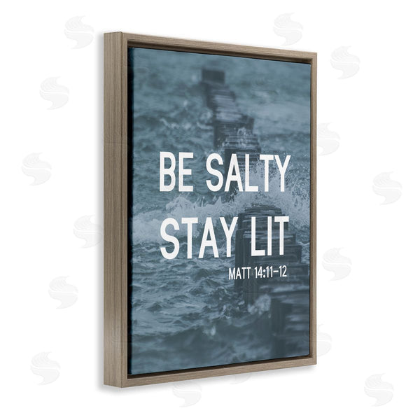 Stupell Industries Stupell Studio | Be Salty Stay Lit