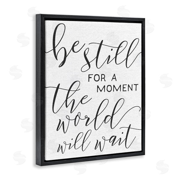 Stupell Industries Stupell Studio | Be Still Relaxing Typography