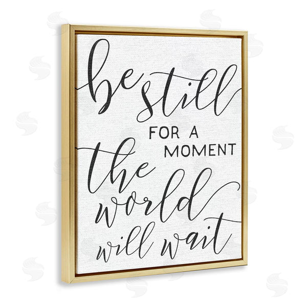 Stupell Industries Stupell Studio | Be Still Relaxing Typography