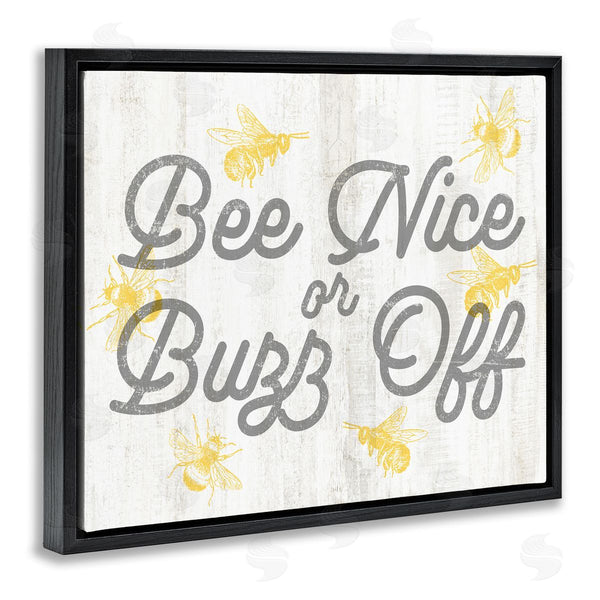 Stupell Industries Stupell Studio | Bee Nice Or Buzz Off Phrase Wall Art